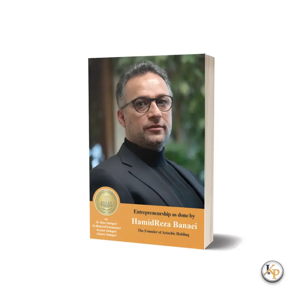 Entrepreneurship as done by HamidReza Banaei: The Founder of Ariachic Holding